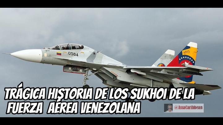 La trágica historia de los Sukhoi de la Fuerza Aérea venezolana